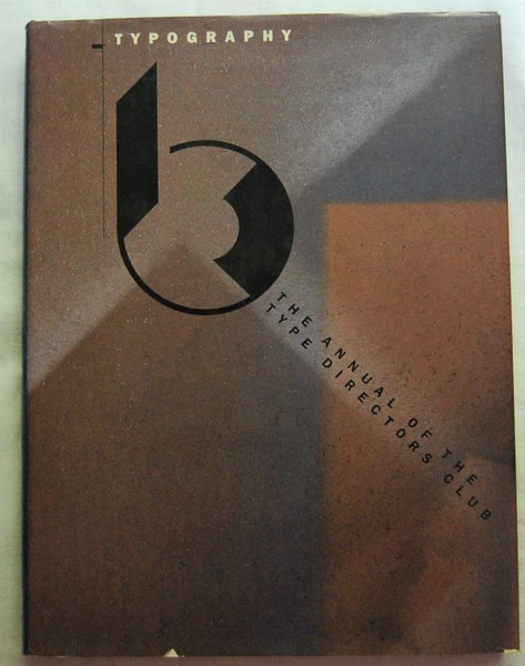 TYPOGRAPHY 6. THE ANNUAL OF THE TYPE DIRECTORS CLUB.