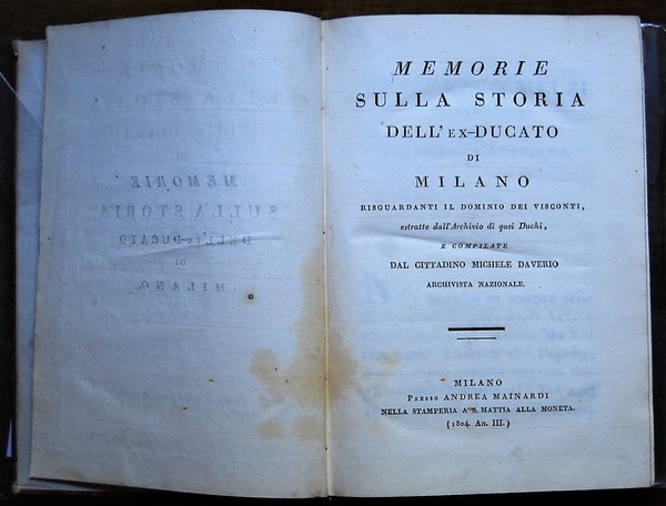 MEMORIE SULLA STORIA DELL'EX DUCATO DI MILANO RIGUAARDANTI IL DOMINIO …