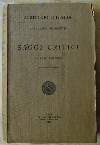 SAGGI CRITICI. A CURA DI LUIGI RUSSO. VOLUME SECONDO.