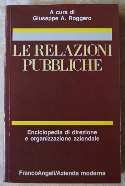 LE RELAZIONI PUBBLICHE.