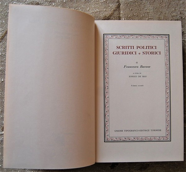 SCRITTI POLITICI GIURIDICI E STORICI. VOLUME SECONDO.