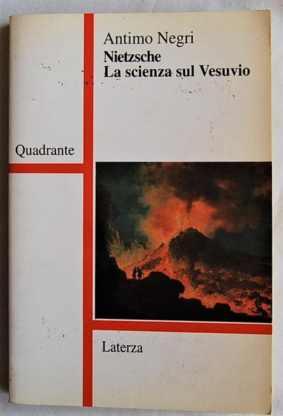 NIETZSCHE. LA SCIENZA SUL VESUVIO.