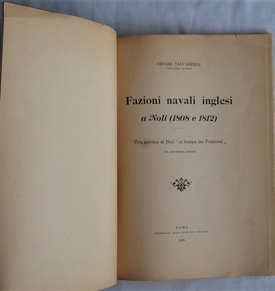 FAZIONI NAVALI INGLESI A NOLI (1808 1812). VITA POLITICA A …