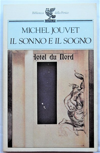 IL SONNO E IL SOGNO.