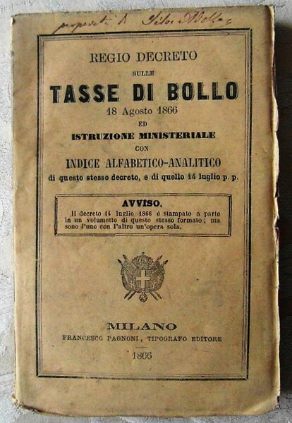 REGIO DECRETO SULLE TASSE DI BOLLO. 18 AGOSTO 1866 ED …