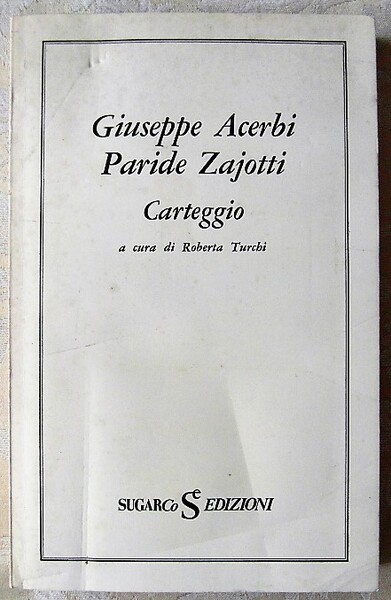 GIUSEPPE ACERBI PARIDE ZAJOTTI ? CARTEGGIO.