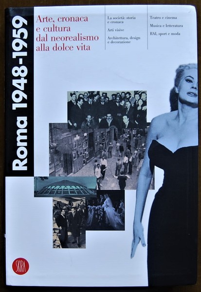 ROMA 1948 1959. ARTE, CRONACA E CULTURA DAL NEOREALISMO ALLA …