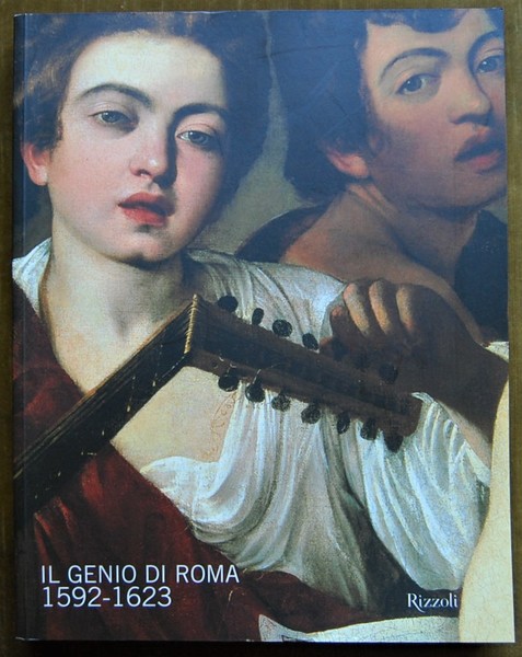 IL GENIO DI ROMA. 1592 1623.