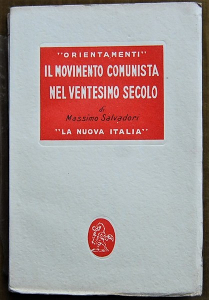 IL MOVIMENTO COMUNISTA NEL VENTESIMO SECOLO. CENNI STORICI.