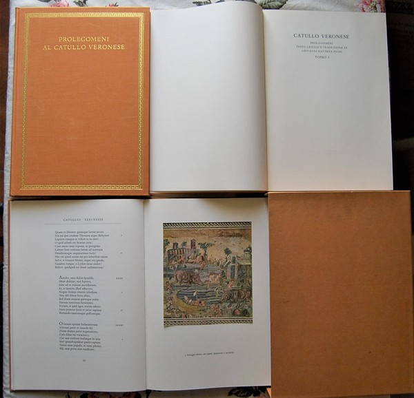 CATULLO VERONESE. PROLEGOMENI. CATULLI VERONENSIS LIBER. IL LIBRO DI CATULLO …