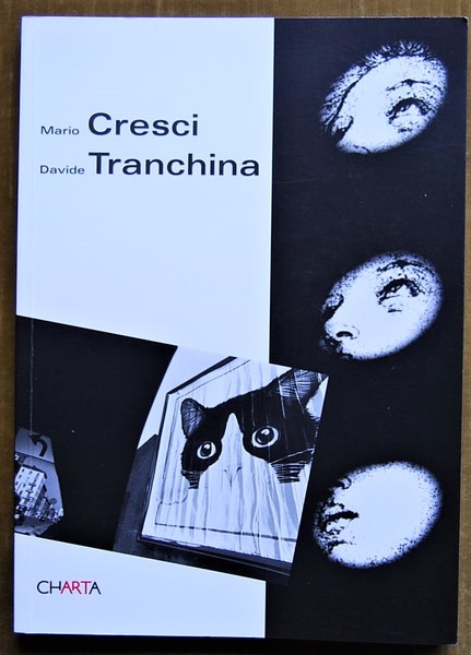 MARIO CRESCI DAVIDE TRANCHINA. ANALOGIE. ANALOGIES.