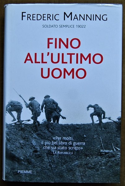 FINO ALL'ULTIMO UOMO.