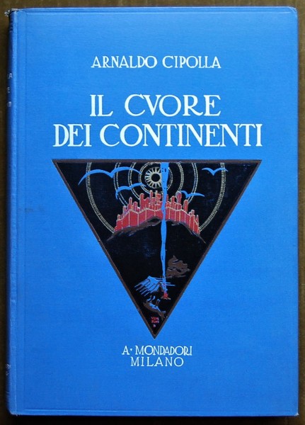IL CUORE DEI CONTINENTI.