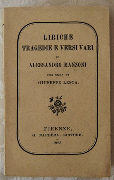 LIRICHE TRAGEDIE E VERSI VARI.
