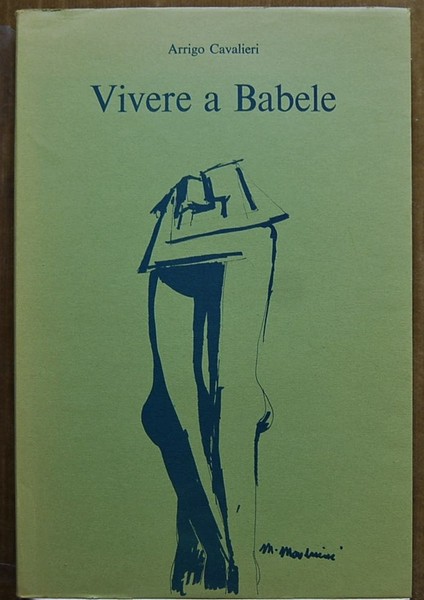 VIVERE A BABELE.