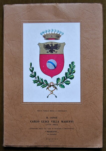 IL CONTE CARLO LUIGI VILLA MARUFFI. (1773 1852). FONDATORE DELLA …