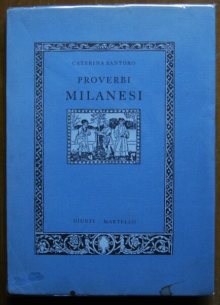PROVERBI MILANESI.