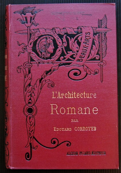 L'ARCHITECTURE ROMANE.