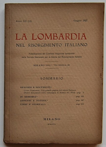 LA LOMBARDIA NEL RISORGIMENTO ITALIANO. ANNO XII. GIUGNO 1927.