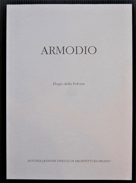 ARMODIO. ELOGIO DELLA POLVERE. TEMPERE E TECNICHE MISTE.
