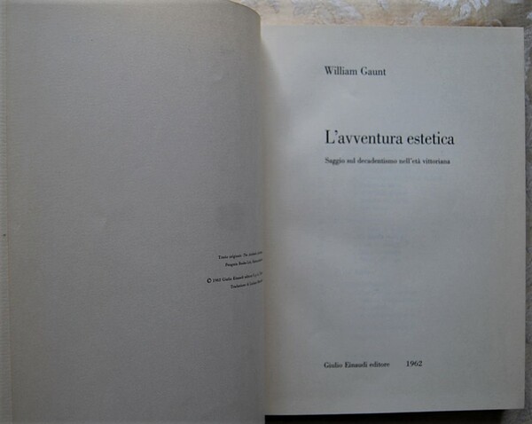 L'AVVENTURA ESTETICA. SAGGIO SUL DECADENTISMO NELL'ETA' VITTORIANA.