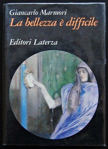 LA BELLEZZA E' DIFFICILE.