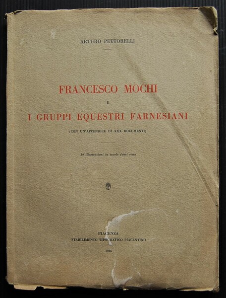 FRANCESCO MOCHI E I GRUPPI EQUESTRI FARNESIANI.