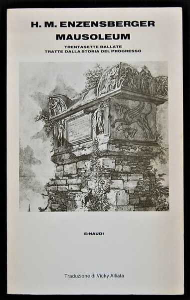 MAUSOLEUM. TRENTASETTE BALLATE TRATTE DALLA STORIA DEL PROGRESSO.