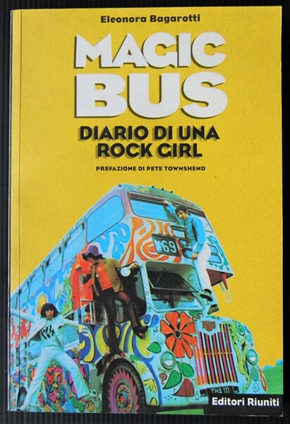 MAGIC BUS. DIARIO DI UNA ROCK GIRL.
