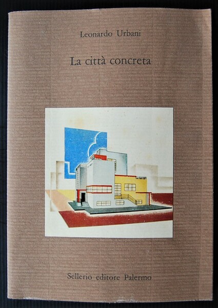 LA CITTA' CONCRETA.