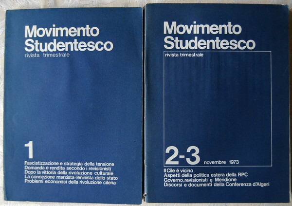 MOVIMENTO STUDENTESCO RIVISTA TRIMESTRALE. NUMERO 1 E NUMERO 2/3.