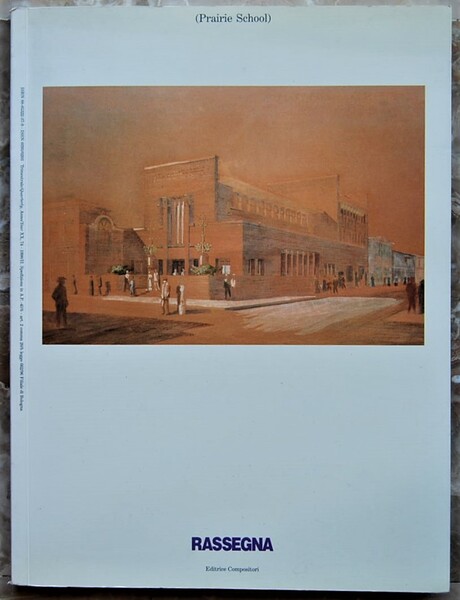 RASSEGNA NUMERO 74. PRAIRIE SCHOOL.