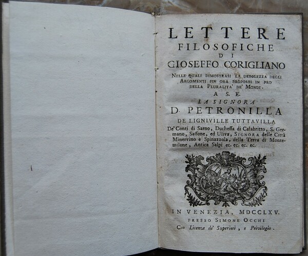 LETTERE FILOSOFICHE DI GIOSEFFO CORIGLIANO. NELLE QUALI DIMOSTRASI LA DEBOLEZZA …