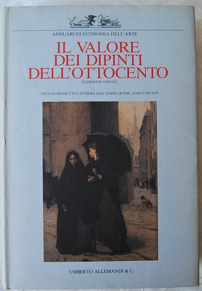 IL VALORE DEI DIPINTI DELL'OTTOCENTO.
