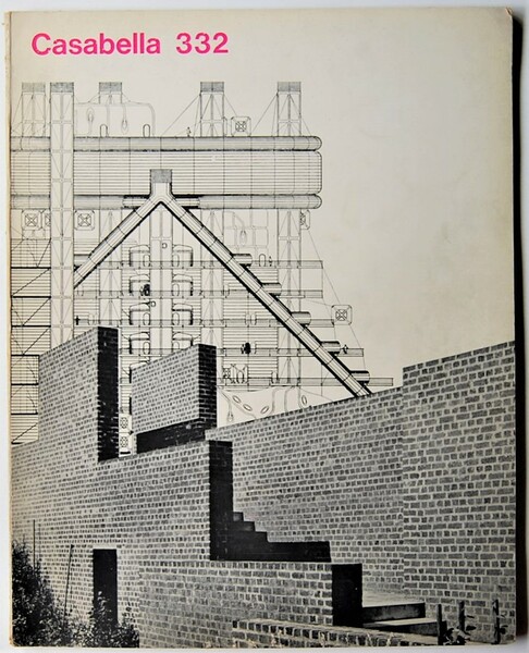 CASABELLA. RIVISTA DI ARCHITETTURA E URBANISTICA. NUMERO 332. GENNAIO 1969.