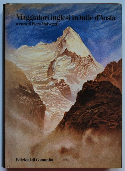 VIAGGIATORI INGLESI IN VALLE D'AOSTA. (1800 1860).