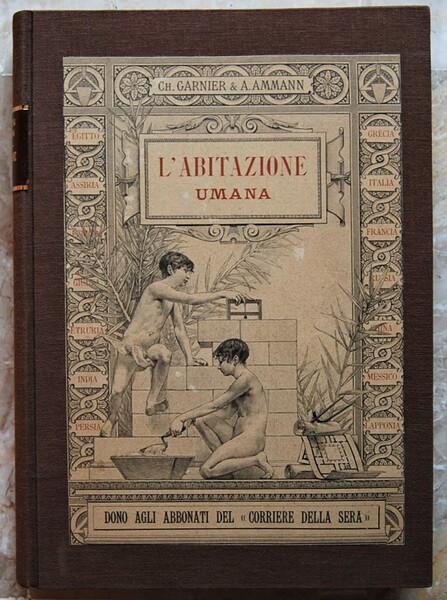 L'ABITAZIONE UMANA.
