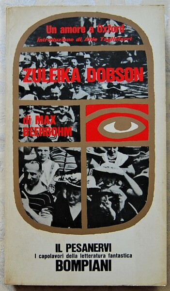 ZULEIKA DOBSON. OVVERO UNA STORIA D'AMORE A OXFORD.