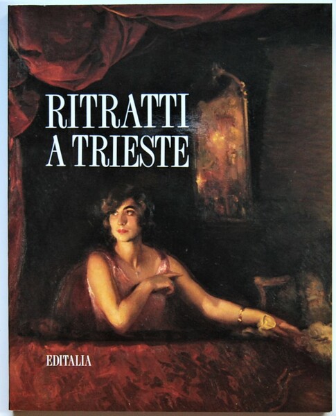 RITRATTI A TRIESTE.