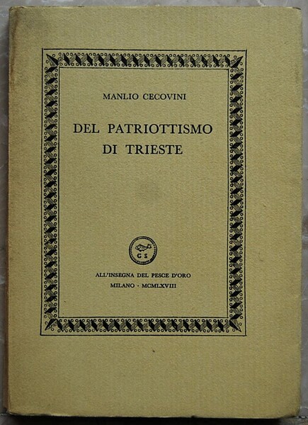 DEL PATRIOTTISMO DI TRIESTE.