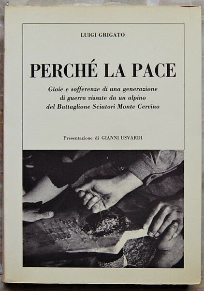 PERCHE' LA PACE.