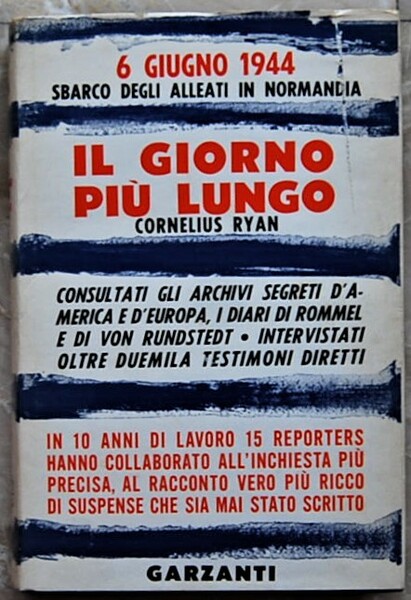 IL GIORNO PIU' LUNGO. 6 GIUGNO 1944.