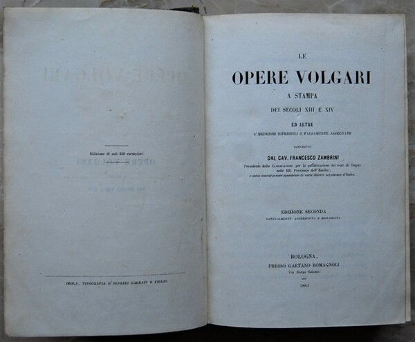 LE OPERE VOLGARI A STAMPA DEI SECOLI XIII E XIV …