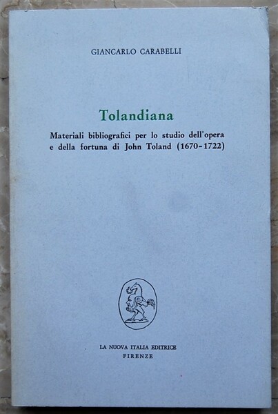 TOLANDIANA. MATERIALI BIBLIOGRAFICI PER LO STUDIO DELL'OPERA E DELLA FORTUNA …