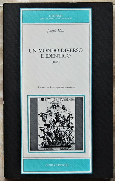 UN MONDO DIVERSO E IDENTICO (1605).