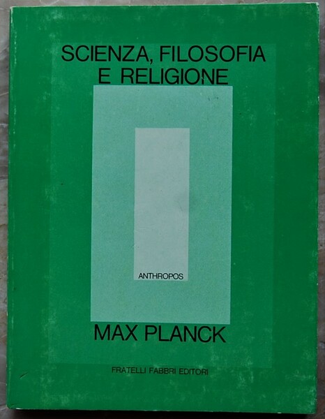 SCIENZA FILOSOFIA E RELIGIONE.