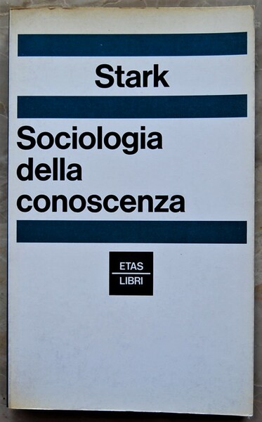 SOCIOLOGIA DELLA CONOSCENZA.