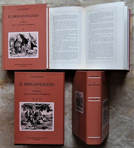 IL BRIGANTAGGIO. L'ITALIA DOPO LA DITTATURA DI GARIBALDI.