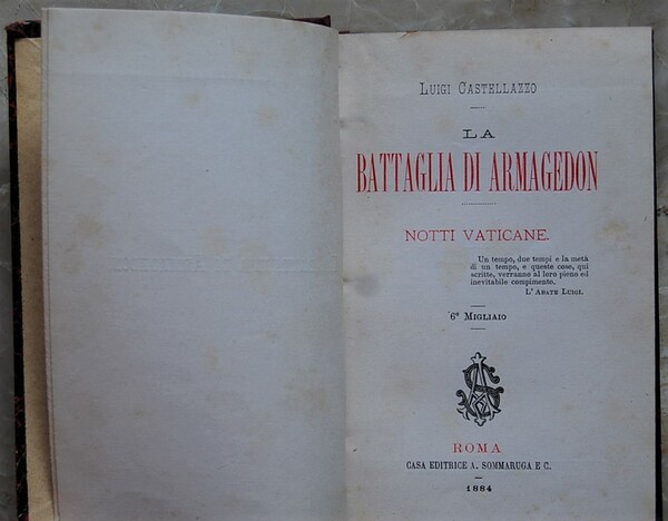 LA BATTAGLIA DI ARMAGEDON. NOTTI VATICANE.