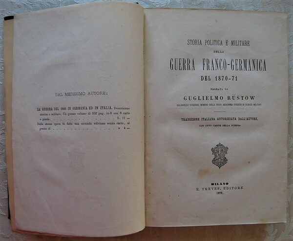 STORIA POLITICA E MILITARE DELLA GUERRA FRANCO GERMANICA DEL 1870 …